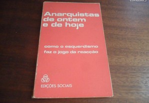 "Anarquistas de Ontem e de Hoje" de Jacques Duclos