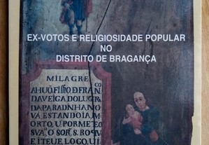 Ex-votos e Religiosidade Popular no Distrito de Bragança