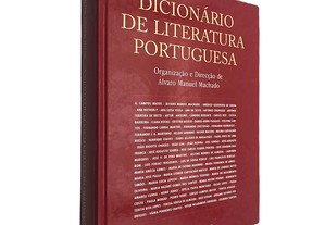 Dicionário de literatura portuguesa - Álvaro Manuel Machado