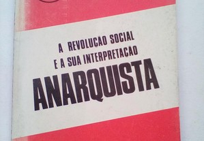 A Revolução Social e Sua Interpretação Anarquista