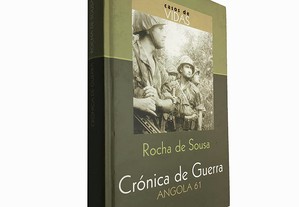 Crónica de guerra (Angola 61) - Rocha de Sousa