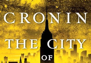 Justin Cronin, The Passage Vol 3, City of Mirrors