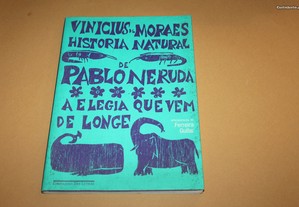 Vinícius de Moraes- História Natural de Pablo Neruda