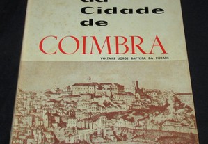 Livro História da Cidade de Coimbra Voltaire Jorge Baptista da Piedade