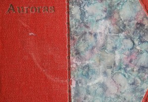 As Auroras de Antonio Zozaya (1.ª Edição Ano 1927)