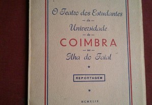 Américo Bento-O Teatro dos Estudantes Universidade Coimbra na Ilha do Faial-1949