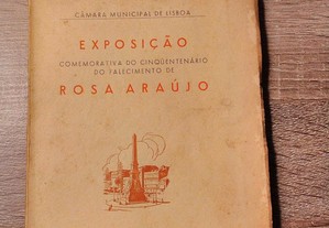 Exposição Comemorativa do cinquentenário do falecimento de Rosa Araujo