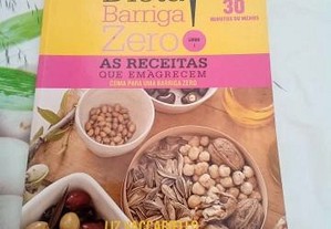 Dieta Barriga Zero - As receitas que emagrecem coma para uma barriga zero de Liz Vaccareiello