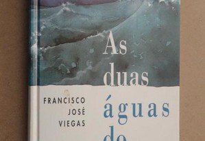 "As Duas Águas do Mar" de Francisco José Viegas