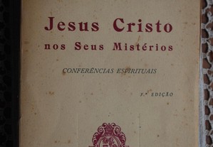 Jesus Cristo Nos Seus Mistérios de Dom Columba Marmion - Ano Edição 1958