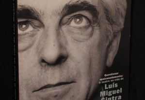 Livro Questionar Apaixonadamente: O teatro na vida de Luís Miguel Cintra