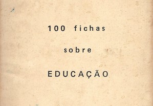 100 Fichas sobre Educação