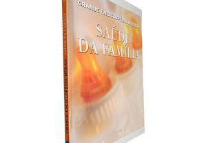 Saúde da Família (Grande Enciclopédia Médica - Volume 5 - Di-Em)