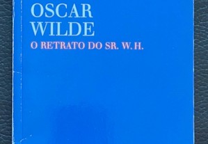 O Retrato do Sr. W.H. - Oscar WILDE - P. Incluídos