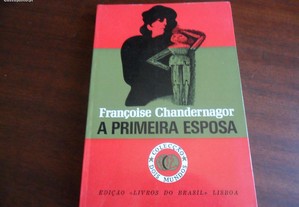 "A Primeira Esposa" de Françoise Chandernagor