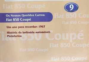 * Miniatura 1:43 Colecção Queridos Carros Nº 9 Fiat 850 Coupé (1967) Com Fascículo