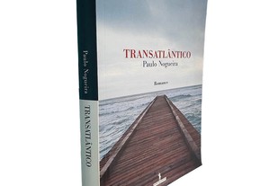 Transatlântico - Paulo Nogueira