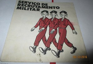 Panfleto dos anos 70 do Serviço de Recrut. Militar