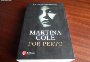 "Por Perto" de Martina Cole