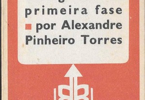 Alexandre Pinheiro Torres. O movimento neo-realista em Portugal na sua primeira fase.