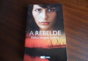 "A Rebelde" de Debra Maree Earling