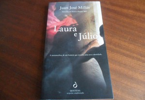 "Laura e Júlio" de Juan José Millás - 1ª Edição de 2007