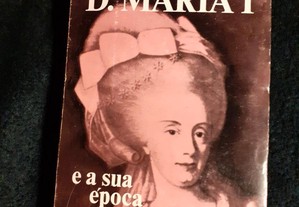 D. Maria I, de Mário Domingues. Autografado.