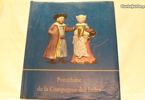 Livro Porcelaine de la Compagnie des Indes Michel Beurdeley