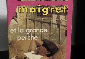 Maigret et la grande perche de Georges Simenon