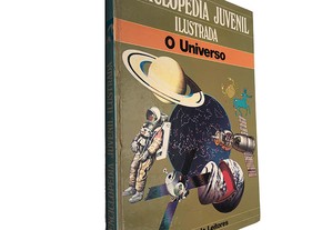 O Universo (Enciclopédia Juvenil Ilustrada)