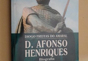 "D. Afonso Henriques" de Diogo Freitas do Amaral