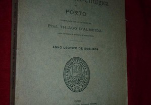 Annuario da Escola Médico-Cirúrgica do Porto