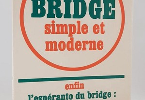 Bridge Simple et Moderne // Jaïs Lahana