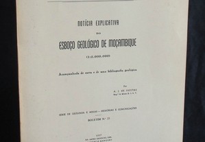 Livro Notícia Explicativa do Esboço Geológico de Moçambique A. J. de Freitas 1957