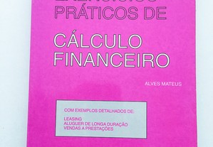Exercícios Práticos de Cálculo Financeiro