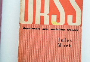 URSS, Depoimento dum Socialista Francês