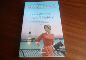 "A Estranha Viagem do Senhor Daldry" de Marc Lévy - 1ª Edição de 2012