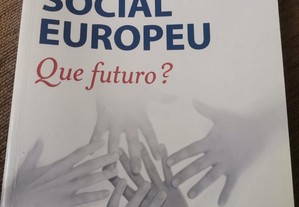 Modelo social europeu, que futuro?