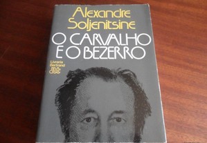 "O Carvalho e o Bezerro" de Alexandre Soljenitsine - 1ª Edição de 1976