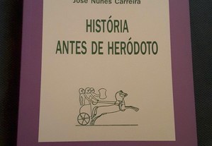 José Nunes Carreira - História Antes de Heródoto