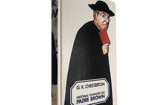 Histórias completas do Padre Brown 4 - G. K. Chesterton