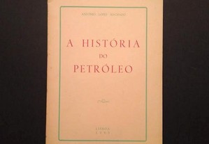 Raro - António Lopes Machado - A história do Petróleo