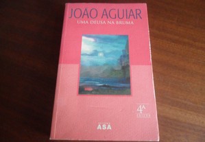 "Uma Deusa na Bruma" de João Aguiar - 4ª Edição de 2006
