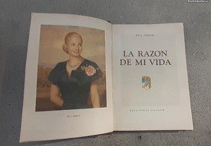 Argentina Eva Peron 1a. Edç em espanhol Lá Razon de mi Vida