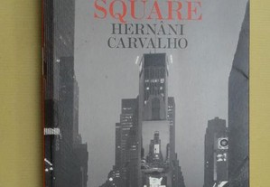 "Morrer em Times Square" de Hernâni Carvalho