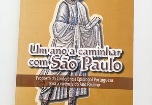 Um Ano a Caminhar com São Paulo
