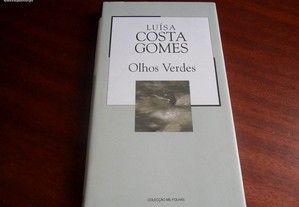 "Olhos Verdes" de Luísa Costa Gomes