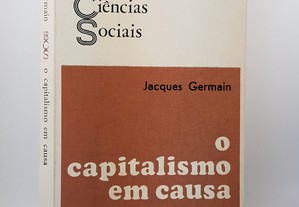 Jacques Germain // O Capitalismo em Causa 1974 Estúdios Cor