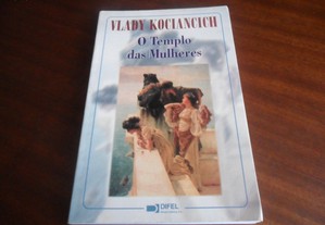 "O Templo das Mulheres" de Vlady Kociancich - 1ª Edição de 1997