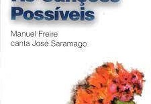 Manuel Freire canta José Saramago - "As Canções Possíveis" CD